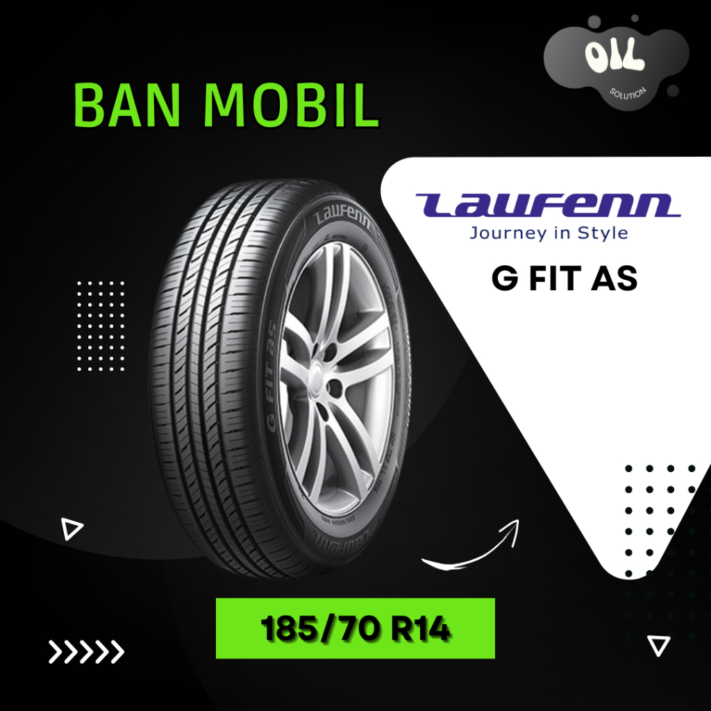 Laufenn G FIT AS 185 70 R14 Ban Mobil Avanza Xenia | Ban Laufenn 185/70 R14