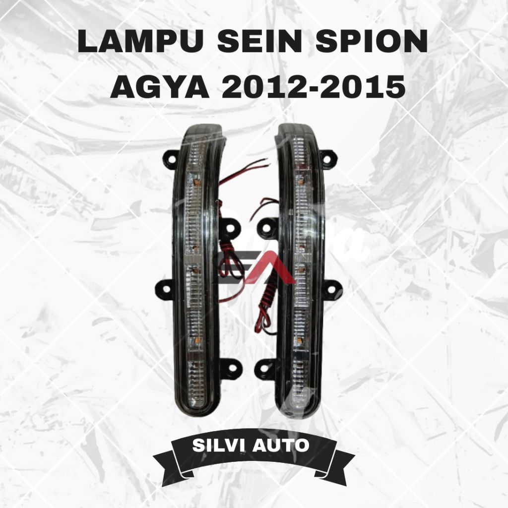 LAMPU SEIN SPION UNTUK MOBIL AGYA TAHUN 2012-2015