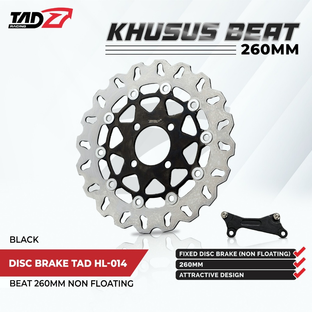 DISC BRAKE TAD HL-014 260MM NON FLOATING BEAT