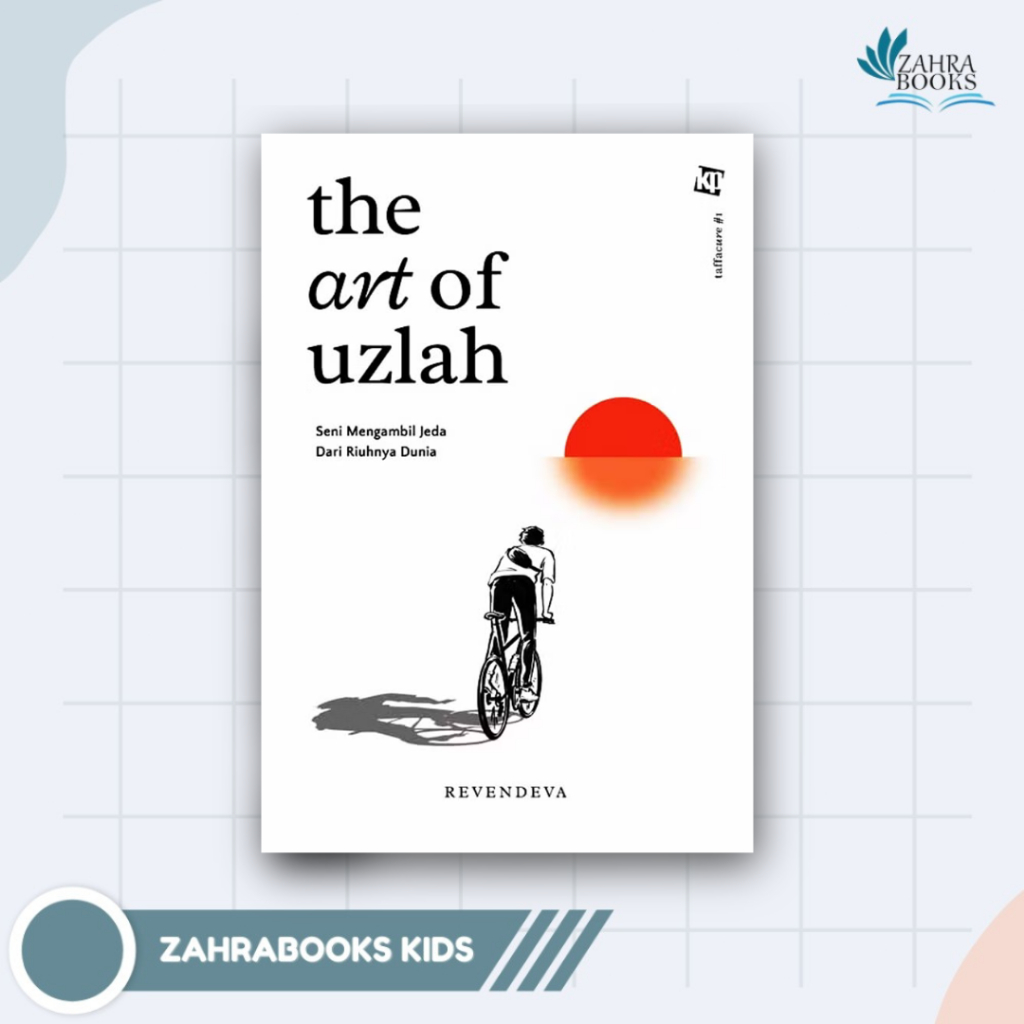 AG - Buku The Art of Uzlah By Revendeva