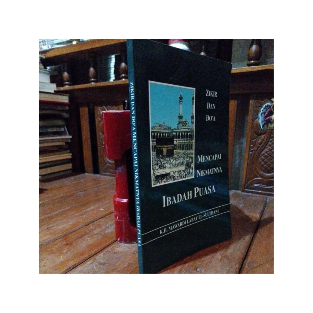 IBADAH PUASA _ K H MAWARDI  LABAY EL SULTHANI