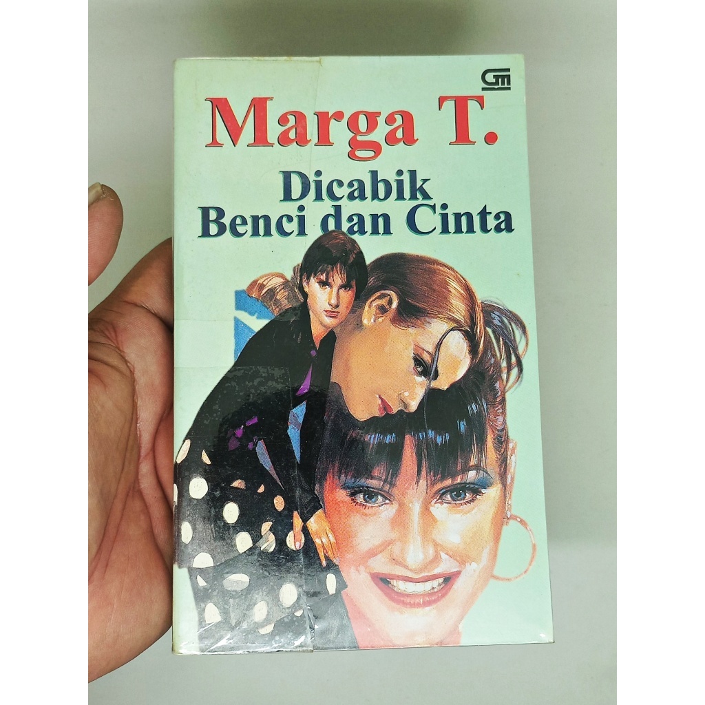 Dicabik Benci dan Cinta (Buku Kesatu) - Marga T.