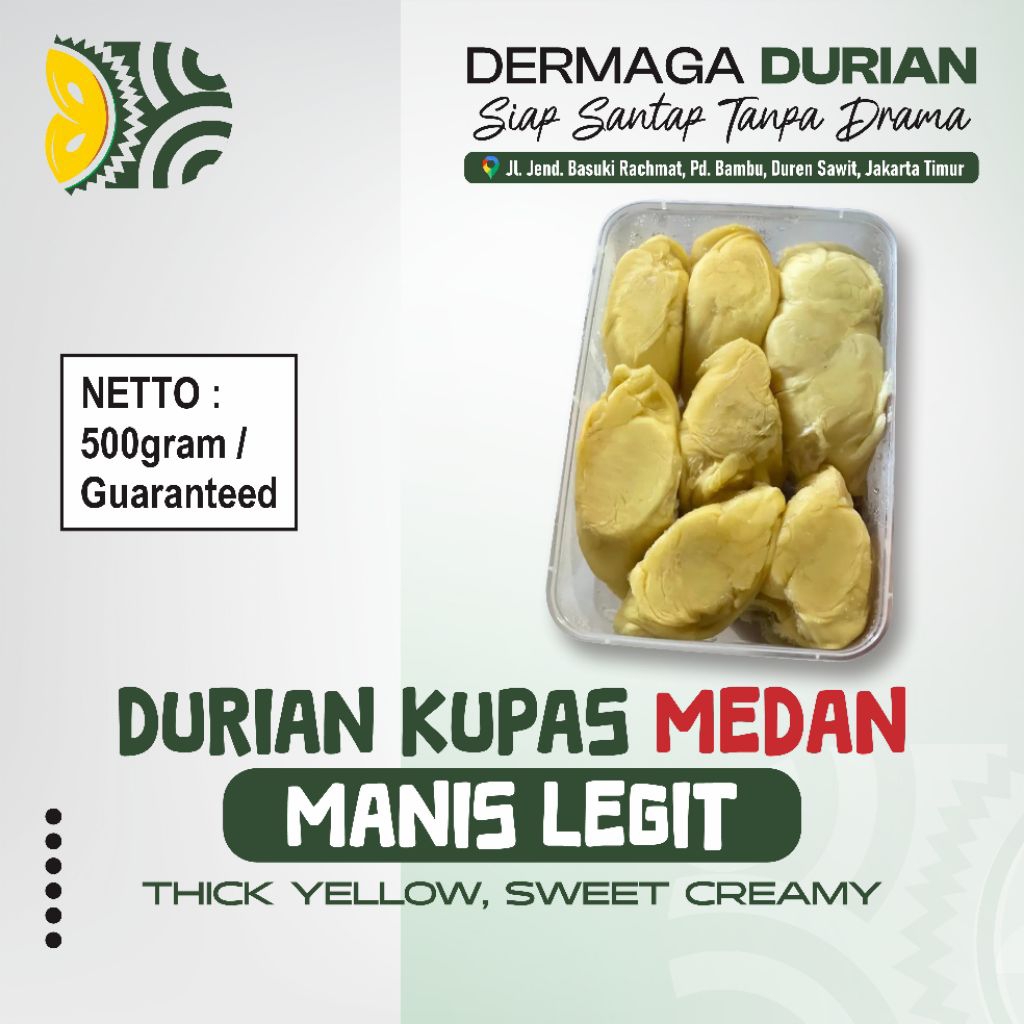 

DERMAGA DURIAN KUPAS MEDAN / DURPAS MEDAN / DURIAN KUPAS / KEMASAN 900gr