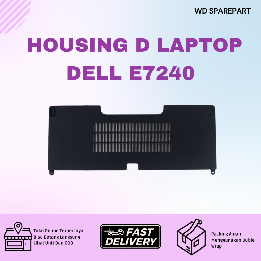 OBRAL Housing D Laptop 7240 / E7240 | BERKUALITAS