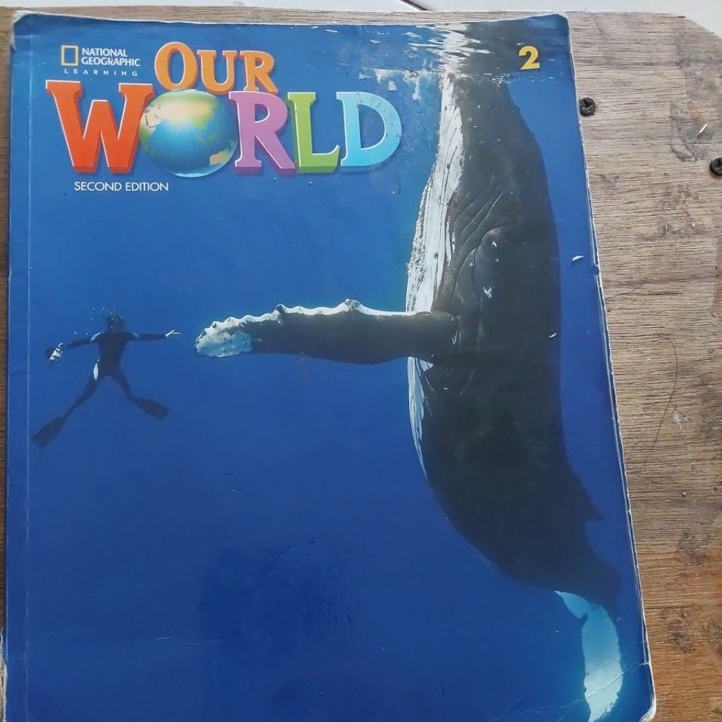 OUR WORLD 2 SECOND EDITION