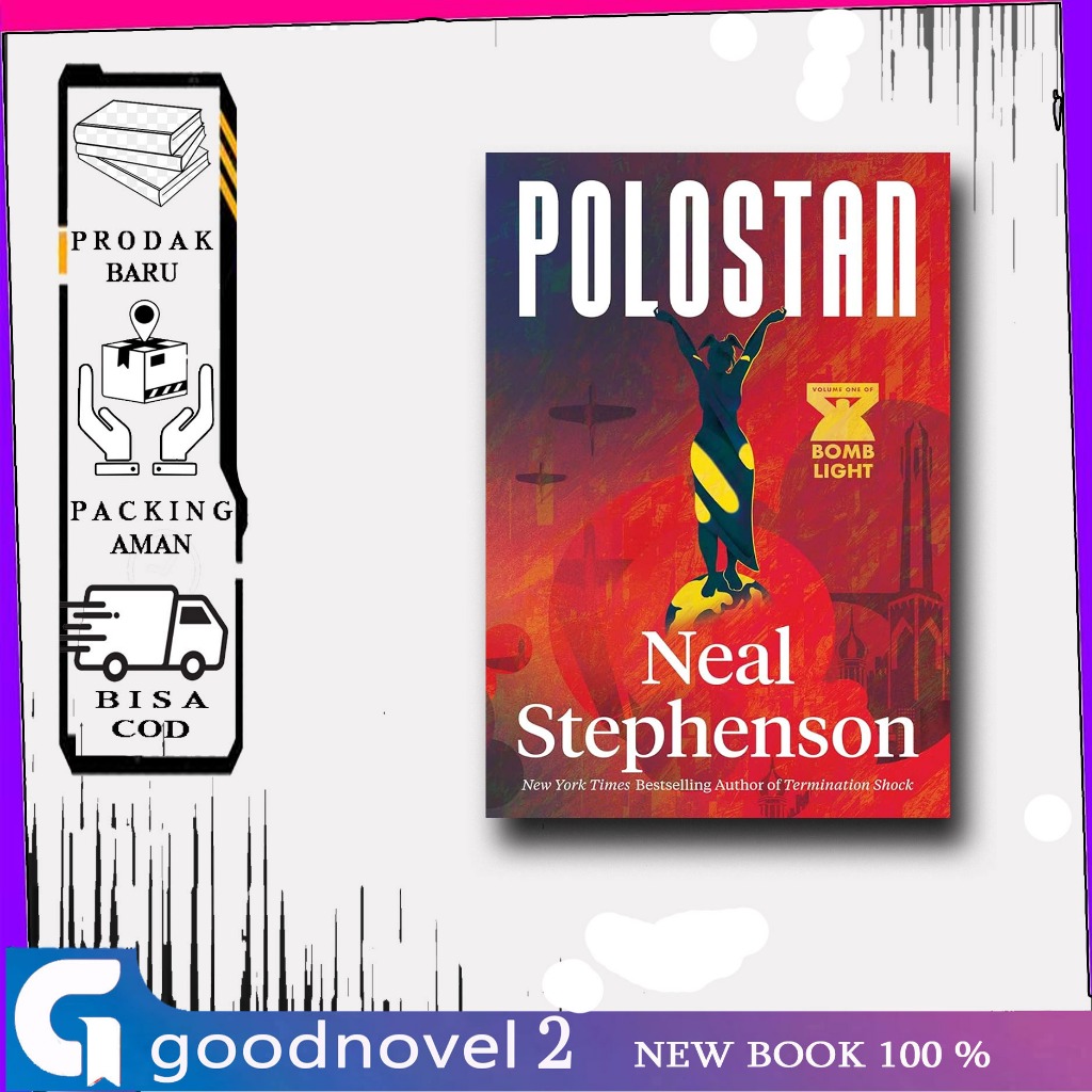 Polostan : Volume One of Bomb Light - Neal Stephenson (English)