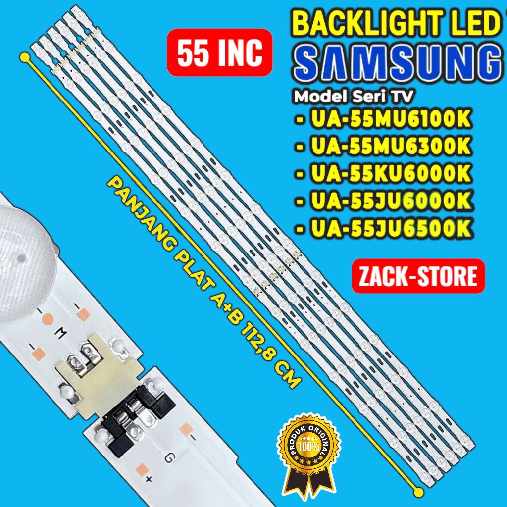 BACKLIGHT TV LED SAMSUNG 55 INC UA 55KU6000KUA 55JU6000 KUA55JU6500K UA55MU6100K UA55MU6300K LAMPU B