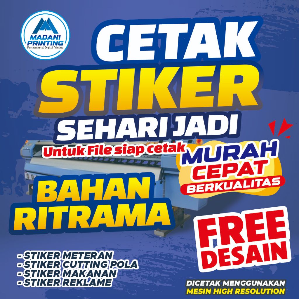 

Cetak Stiker ukuran Meter bahan ritrama Murah berkualitas tahan panas air