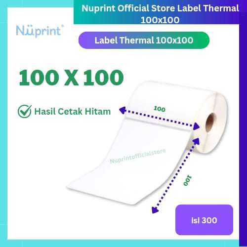 

NUPRINT Label Sticker Thermal 100mm x 100 mm isi 300 pcs