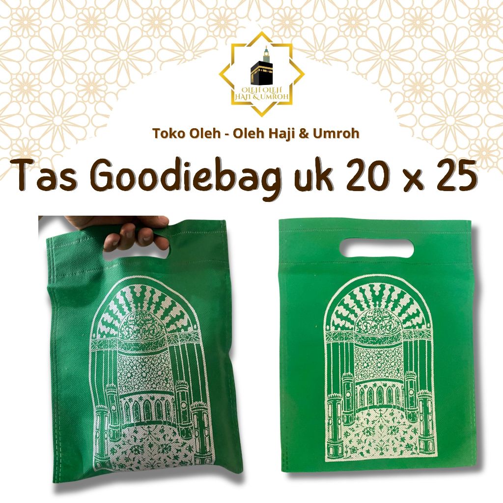 

TAS GOODIEBAG 1 PCS UK 20X25 TAS SOUVENIR BAHAN SPUNDBOND KEMASAN UNTUK OLEH OLEH HAJI DAN UMROH