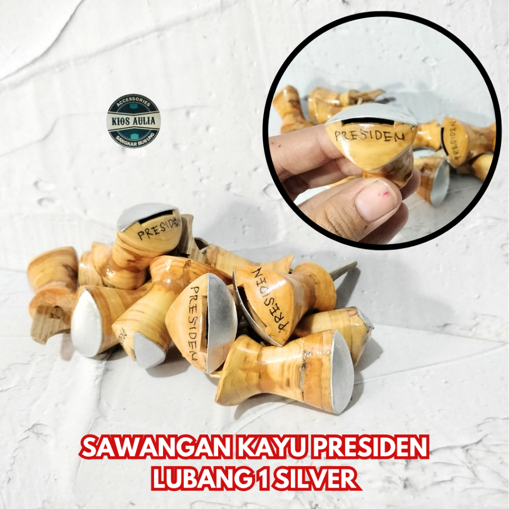 (GROSIR ECER) SAWANGAN MERPATI KAYU PRESIDEN SILVER PERAK LUBANG 1 HOTANG BURUNG DARA
