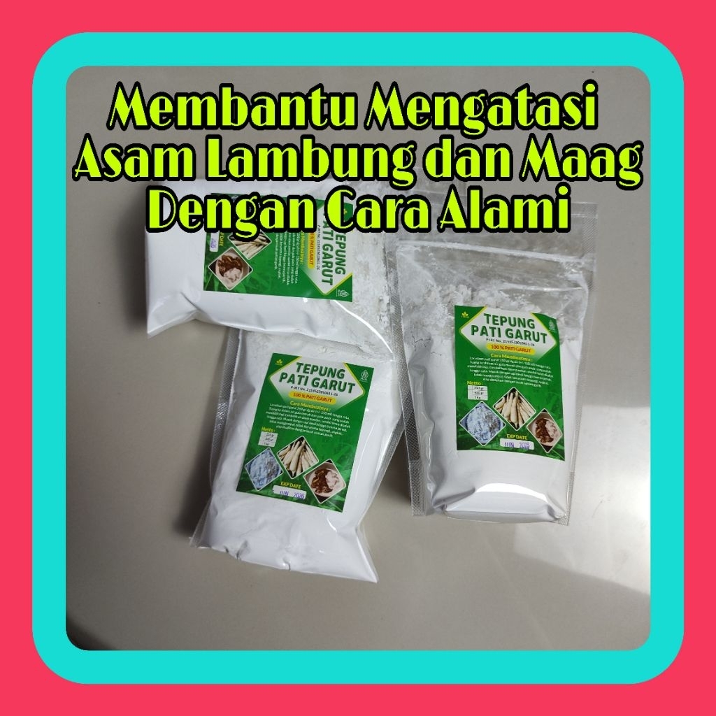 

Tepung Pati Garut Halal dan PIRT membantu mengatasi Asam Lambung dan