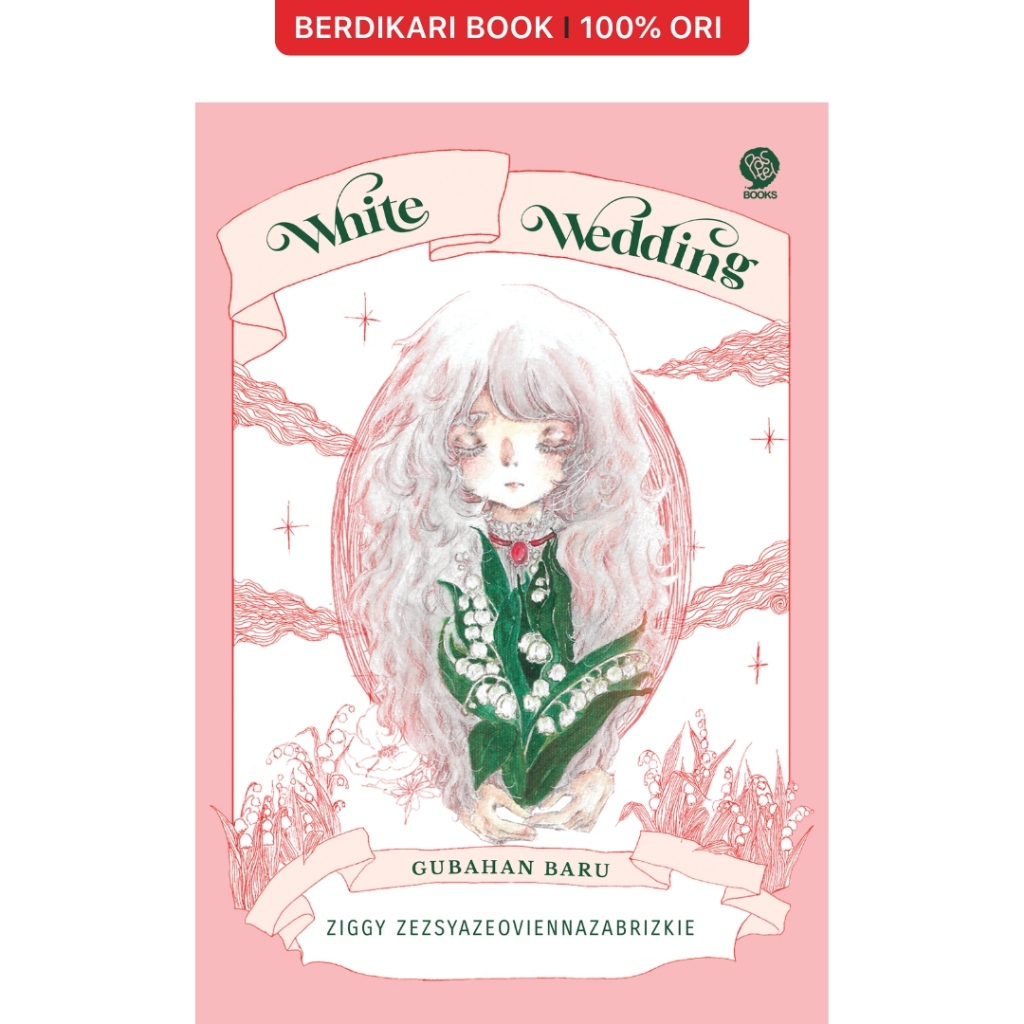 Berdikari - Ziggy; White Wedding - Mizan