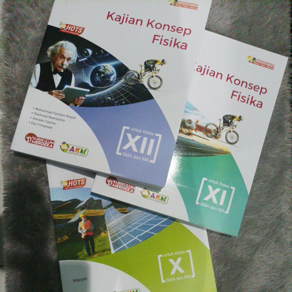 Buku Fisika SMA / Kajian Konsep Fisika Kelas 11 12 SMA / Kurikulum Merdeka / Platinum