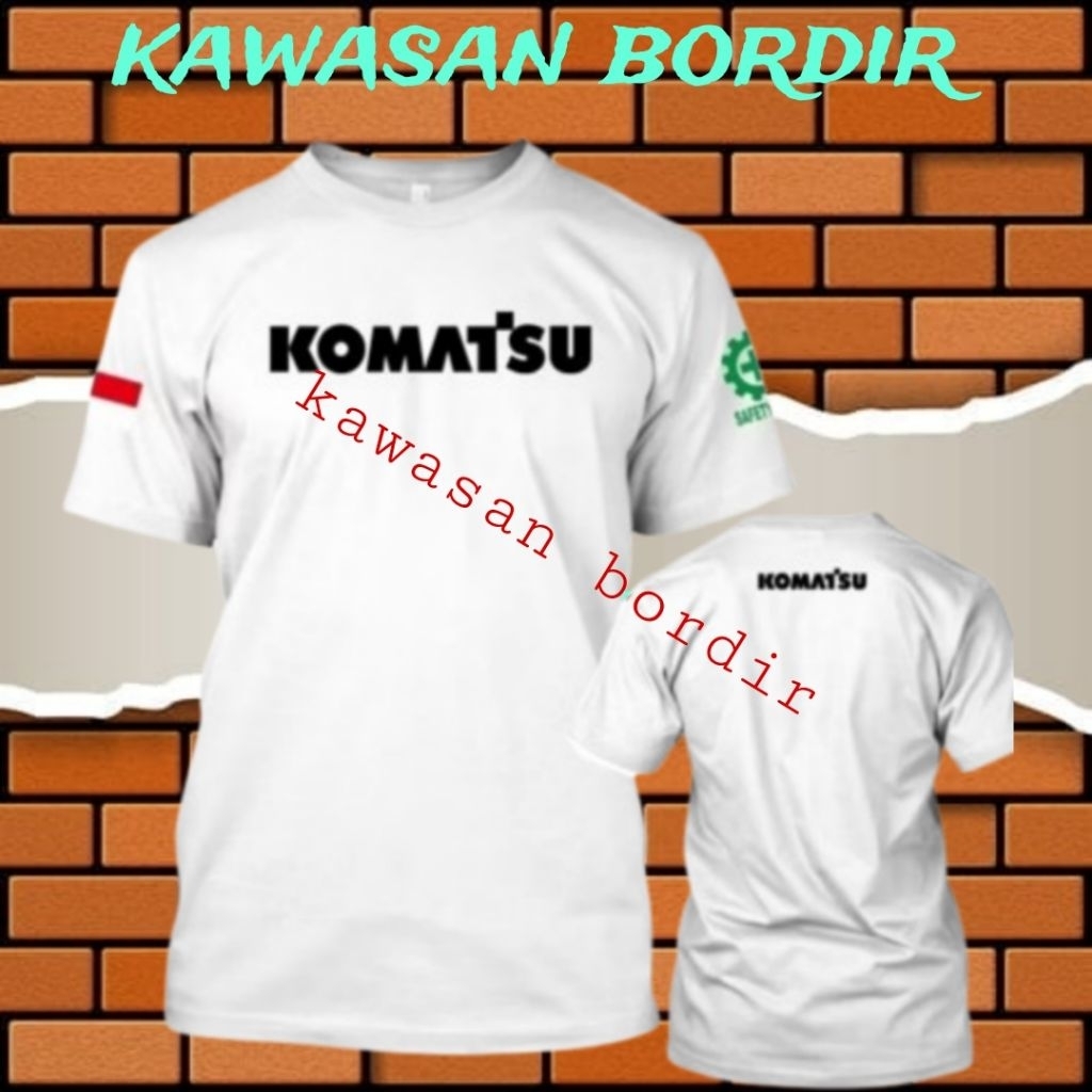 bordir t-shirt Komatsu kaos Komatsu baju Komatsu seragam Komatsu full bordir..