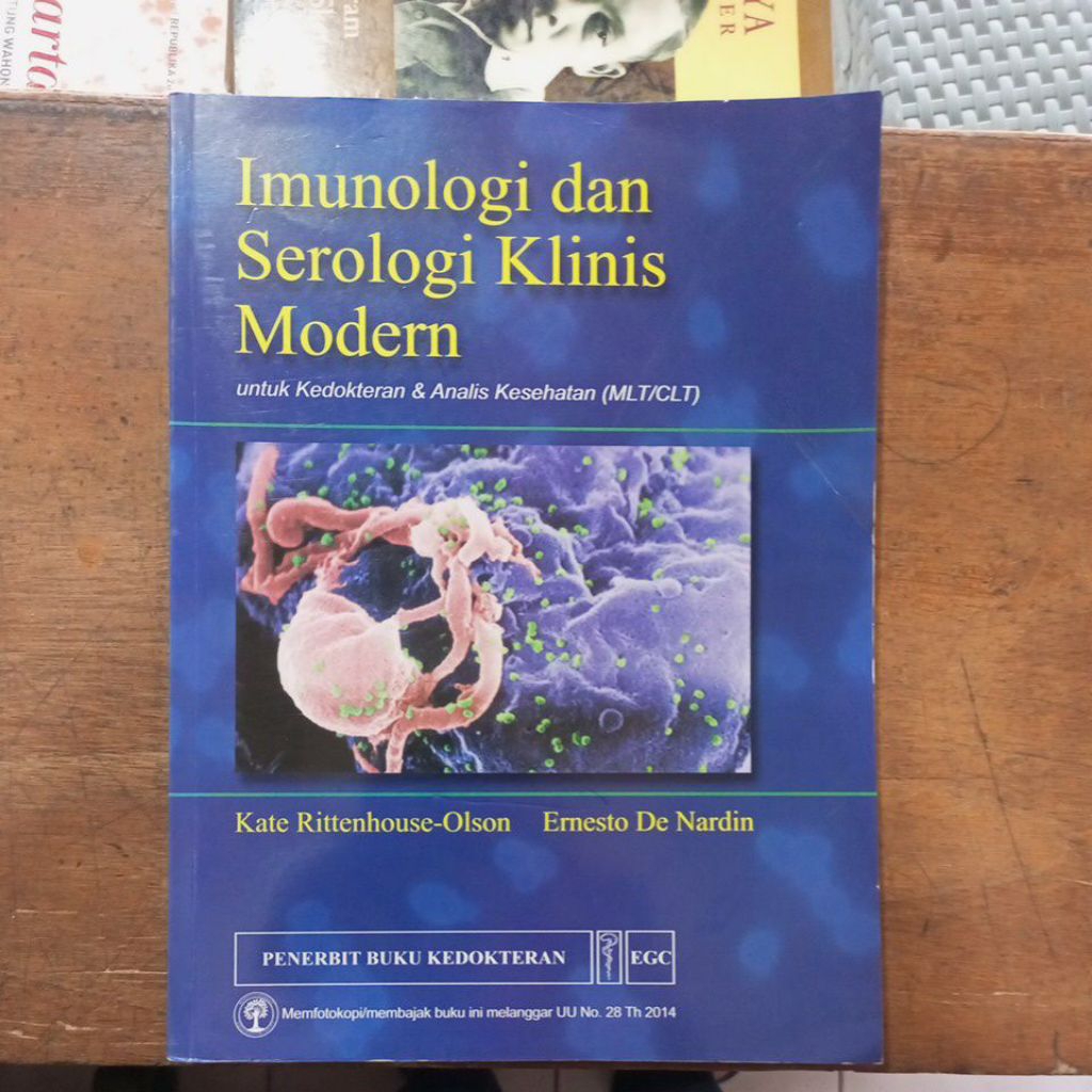 Imunologi dan Serologi Klinis Modern untuk Kedokteran & Analisis Kesehatan (MLT/CLT)