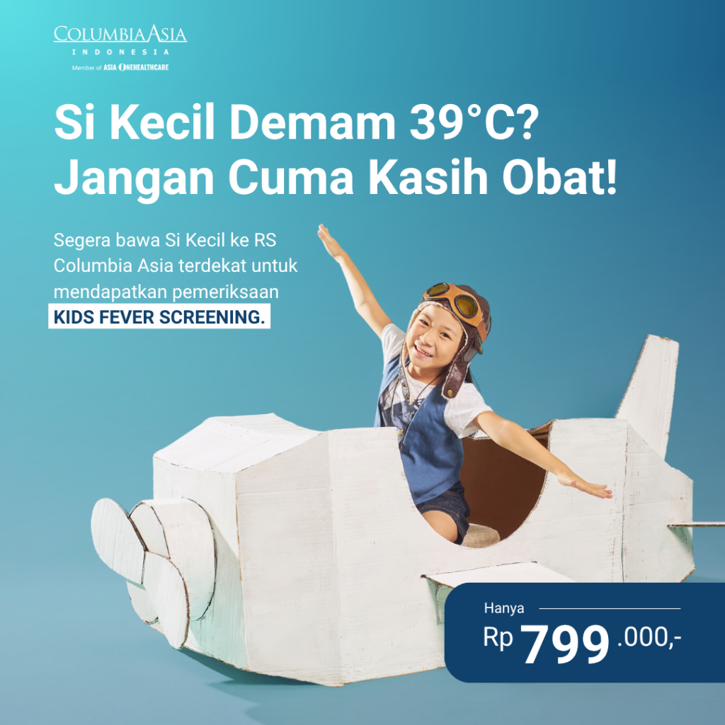 Deteksi Demam Anak - COLUMBIA ASIA KIDS FEVER SCREENING
