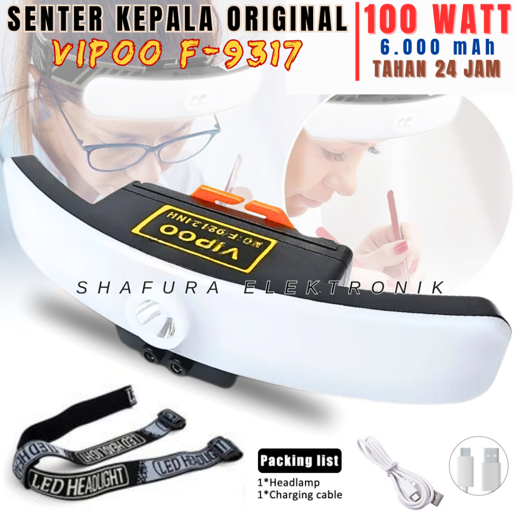 Terbaru Senter Kepala Vipoo 100 Wat Super Terang Vipoo F-9317 Kapasitas Baterai 6000mah Tahan Hingga