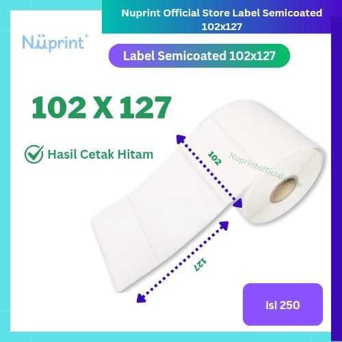 

NUPRINT Label Sticker Resi Jne / Semicoated Uk 102 x 127mm Isi 250