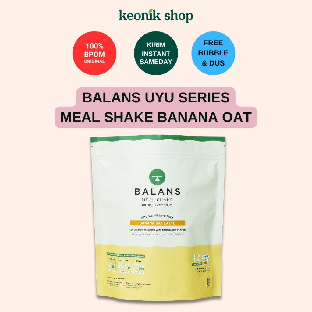 

Keonik Shop | BALANS Meal Shake UYU Series | Banana Oat Latte | Susu Protein & Tinggi Kalsium Rendah Kalori | 12s