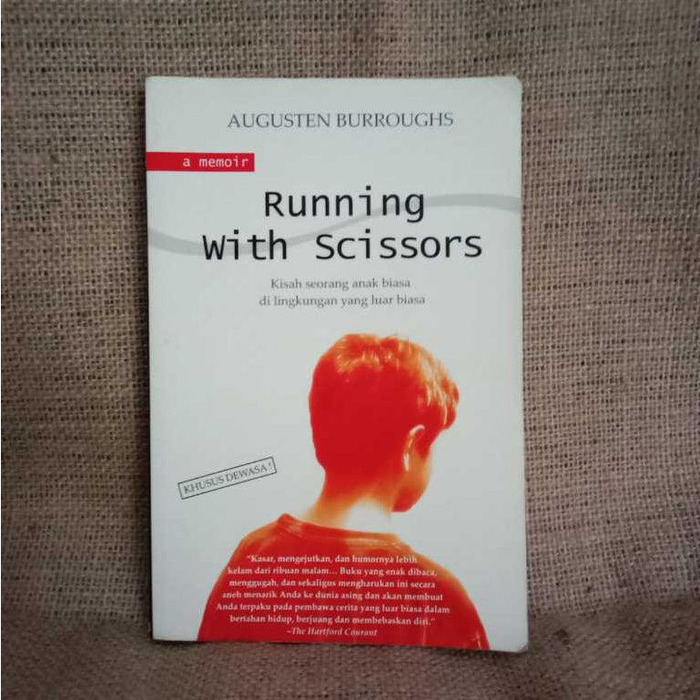 [ORI Preloved] a memoir RUNNING WITH SCISSORS - Augusten Burroughs