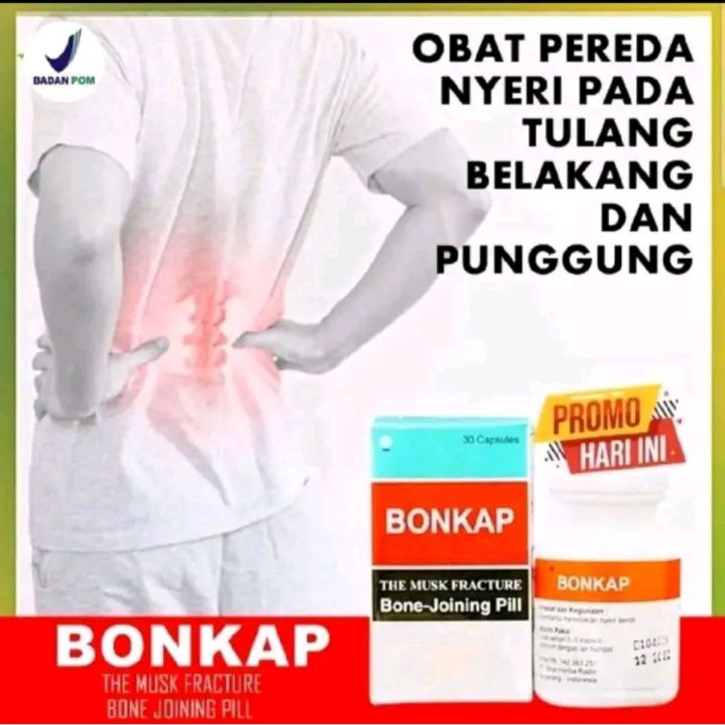Obat Nyeri Tulang Punggung Belakang Mengobati retak tulang dan patah tulang akibat jatuh BONKAP