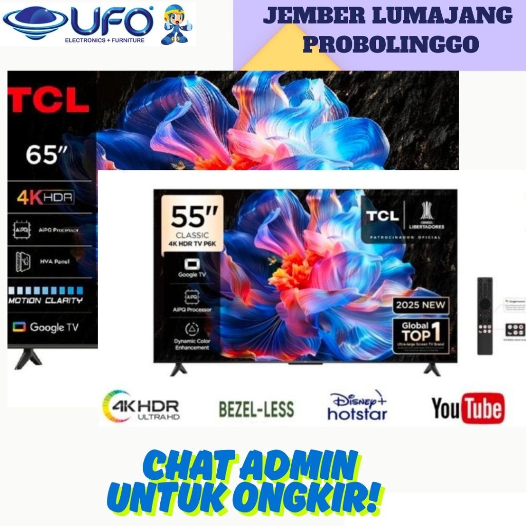TV TCL LED TV 75p6k , 65P6K , 55P6K & 43P6K 65 , 55 & 43 Inch 4K UHD AIPOQ Processor MEMC HVA Panel 