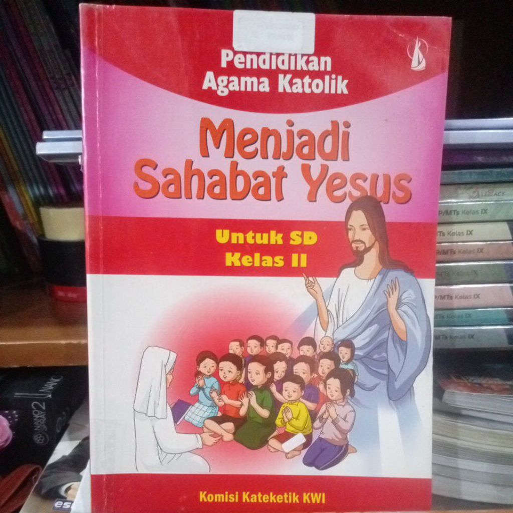 menjadi sahabat Yesus agama katolik SD kelas 2