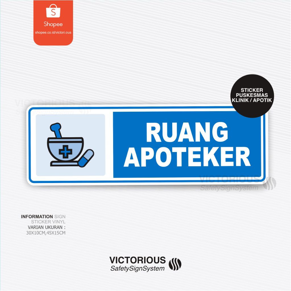 

Sticker Information Sign Ruang Apoteker