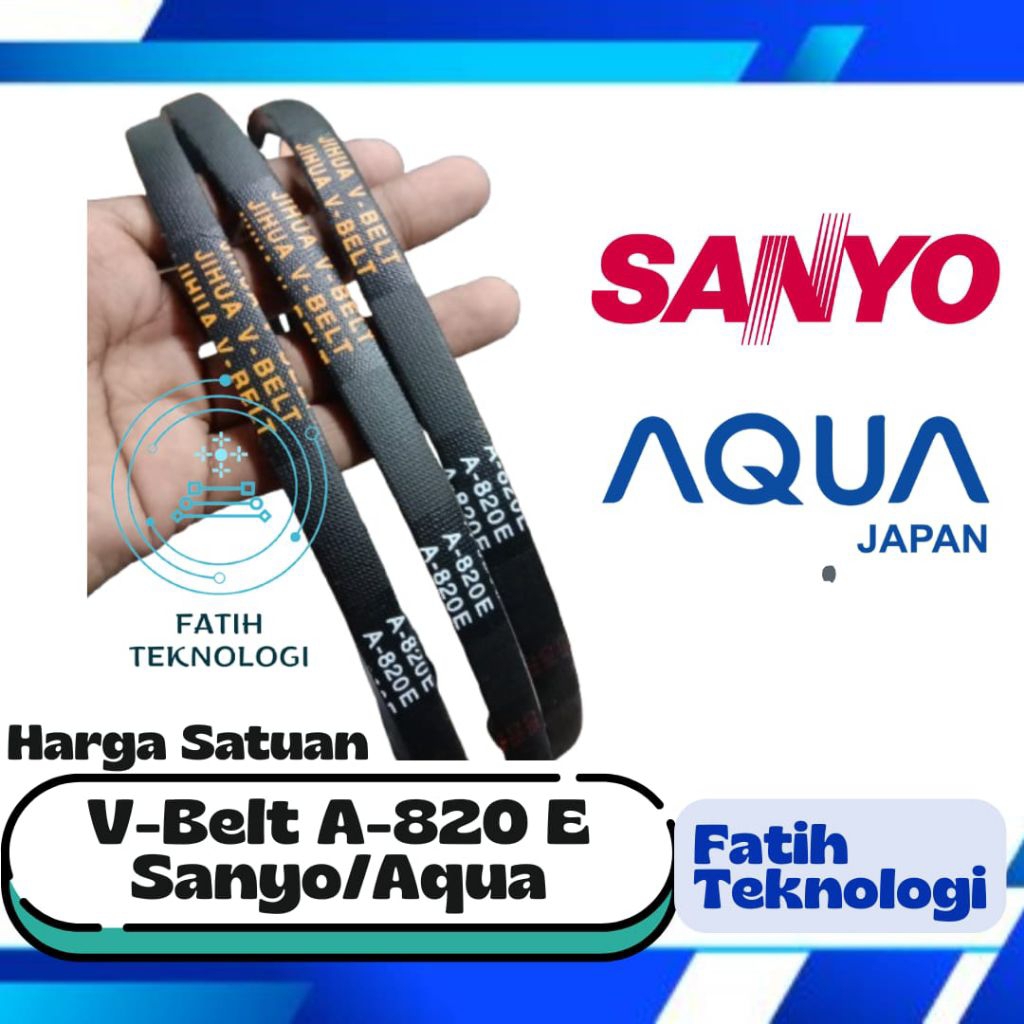 V BELT MESIN CUCI A 820 E JIHUA VAN BELT MESIN CUCI AQUA SANYO ASLI SESUAI GAMBAR
