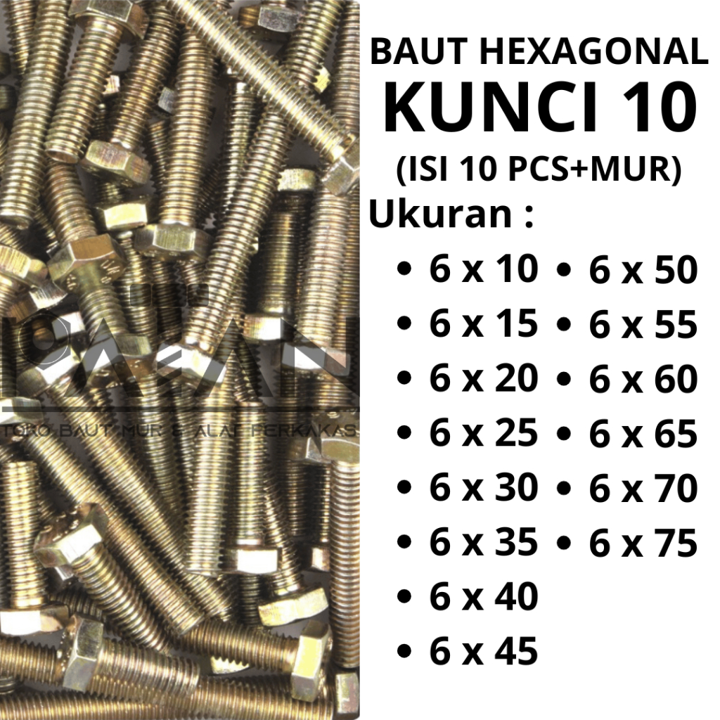 [ISI 10 PCS] Baut dan Mur Besi M6 (Panjang 10-75) Kuning Kunci 10 Drat Pitch 1.00 -Baut siku-Baut