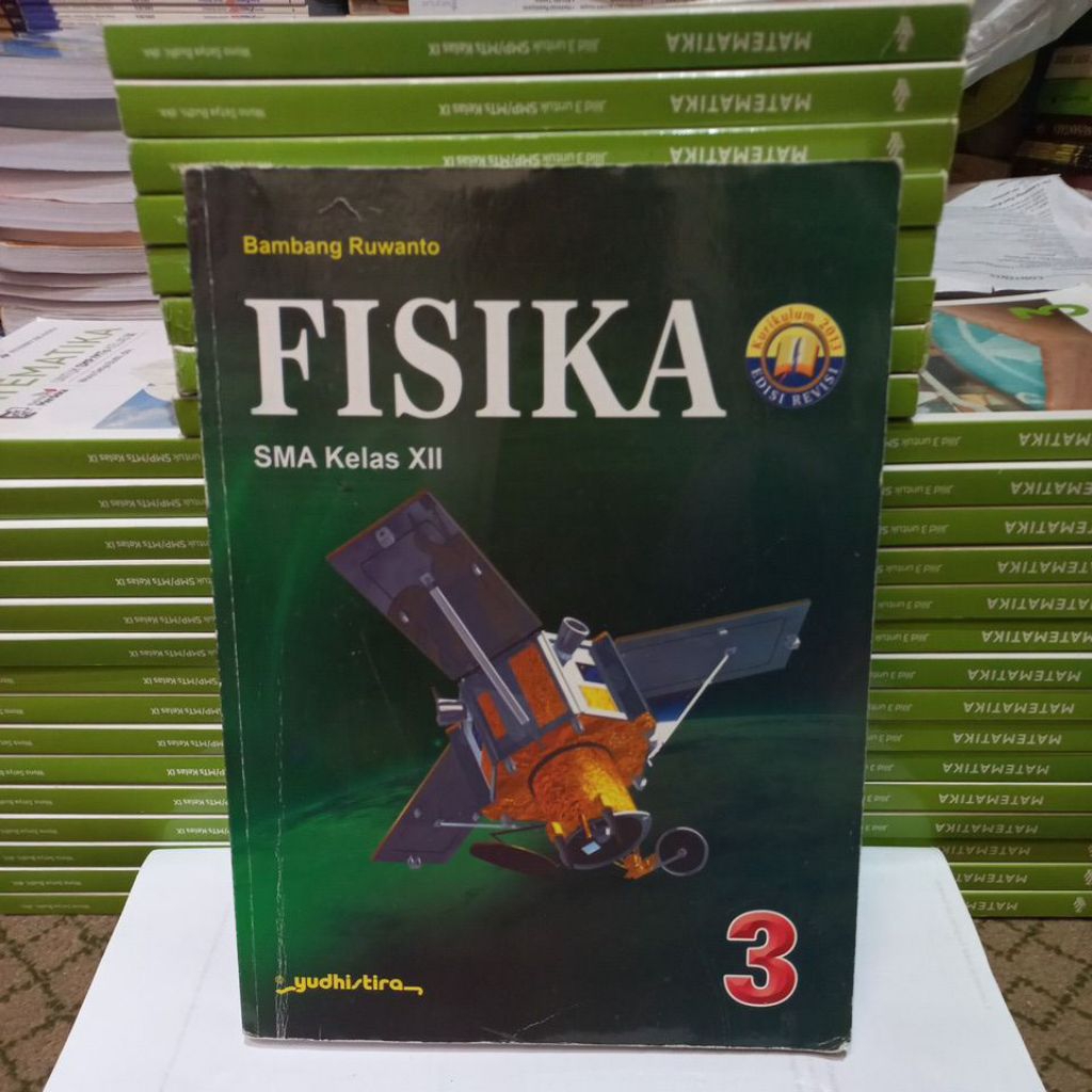 FISIKA SMA KELAS 12 K13 YUDISTIRA