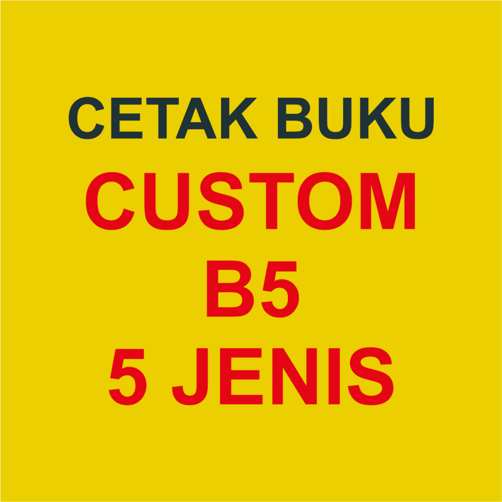 

CETAK BUKU 5 JENIS BUKU B5