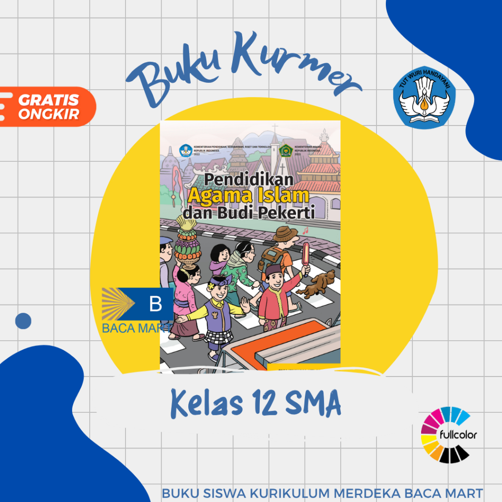 Buku Siswa AGAMA ISLAM KELAS 12 SMA Kurikulum Merdeka Agama Islam Kelas 12 SMA
