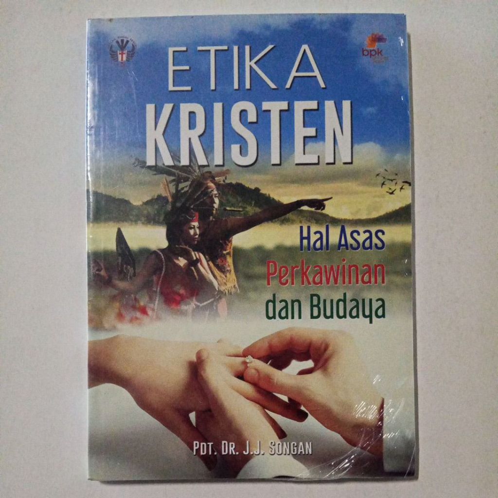 Buku Etika Kristen Hal Asas Perkawinan dan Budaya