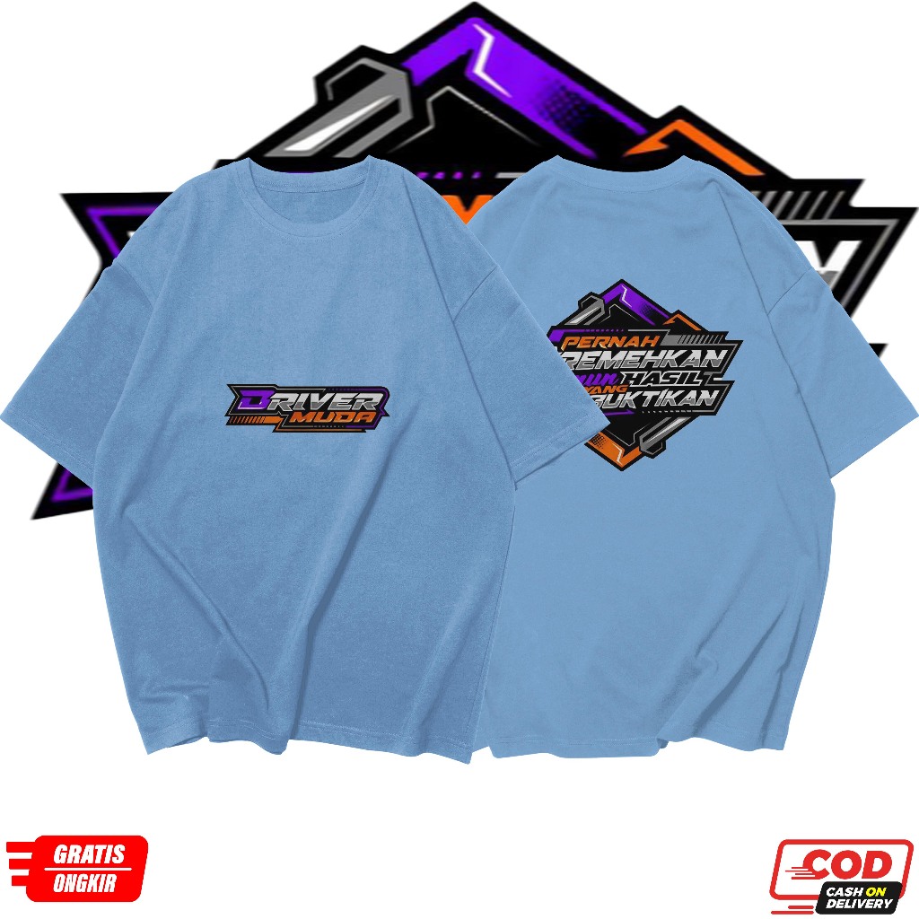 KAOS PRIA DRIVER MUDA DIREMEHKAN HASIL MEMBUKTIKAN T-SHIRT DRIVER SIZE/S,M,L,XL,XXL