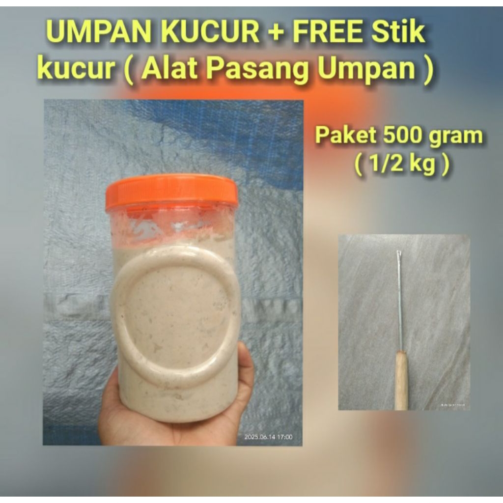 Umpan kucur paket 500 gram + free STIK kucur ( alat pasang umpan ) umpan mancing / umpan pancing