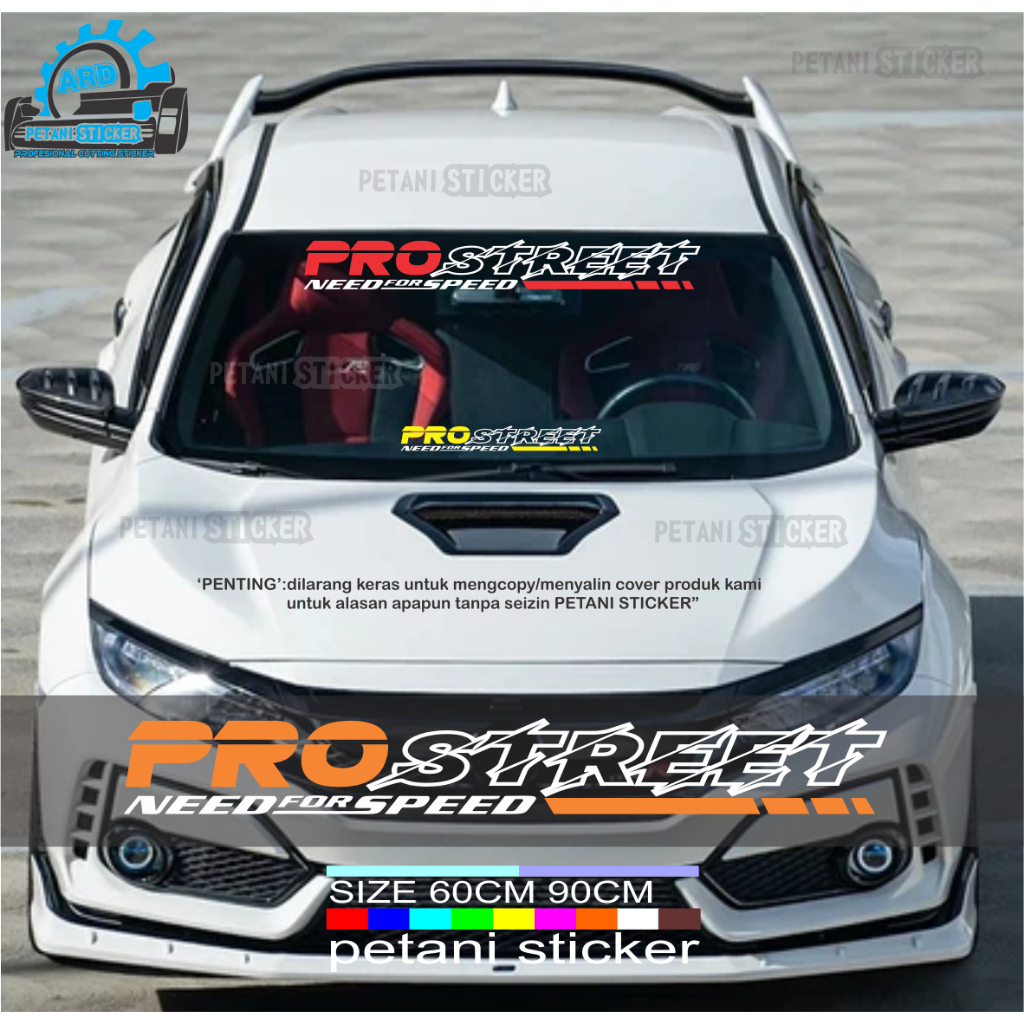 STIKER KACA DEPAN/BELAKANG PRO STREET STICKER MOBIL TRUCK PICK UP DLL