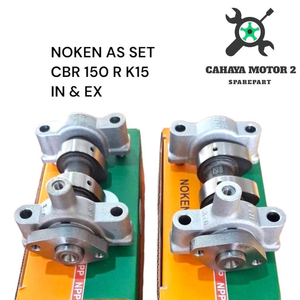 NOKEN AS CAMSHAFT CB 150R CBR 150R OLD CB 150R K15 1 SET IN & EX ORI NPP