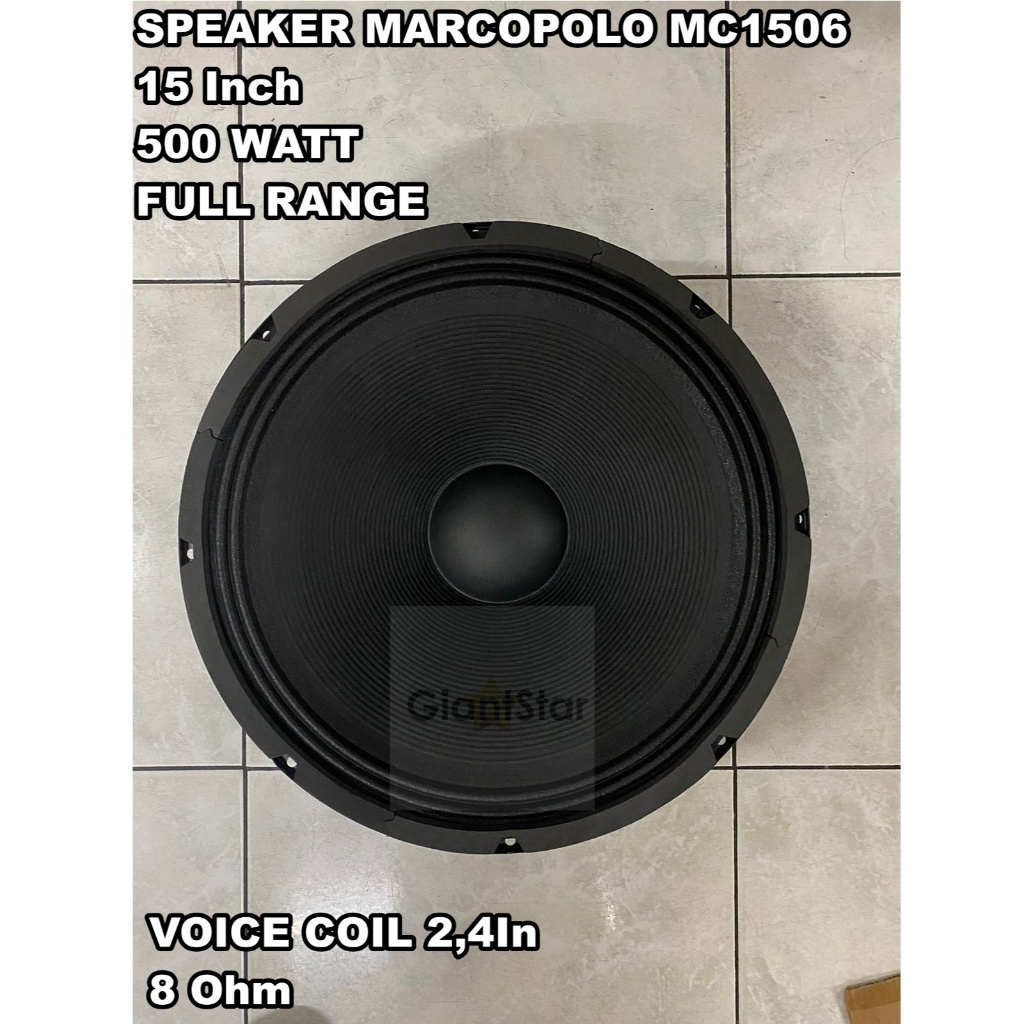 SPEAKER WOOFER MARCOPOLO 1506 15inch MC 1506 ORIGINAL MC1506 15in tipe FULL RANGE 500 Watt