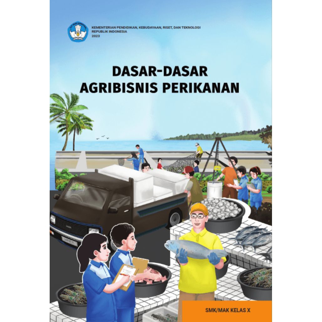 buku siswa dasar - dasar agribisnis perikanan smk kelas 10