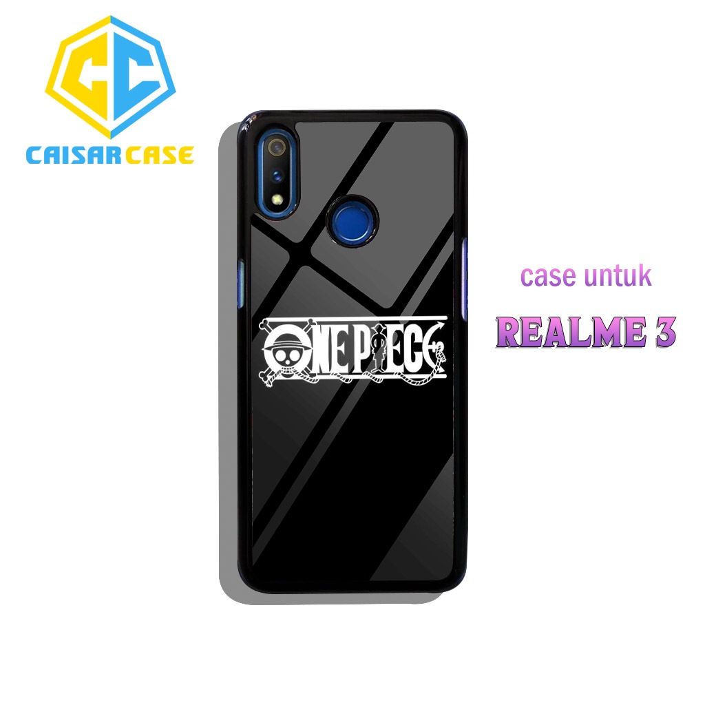 Case Hardcase REALME 3 Case [ ONE PIECE ] GLOSY 2D Case - Casing Handphone Untuk Pria , Wanita , Dew