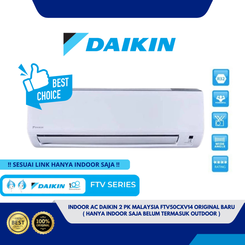 INDOOR AC DAIKIN 2 PK MALAYSIA FTV50CXV14 ORIGINAL BARU( HANYA INDOOR SAJA BELUM TERMASUK OUTDOOR )