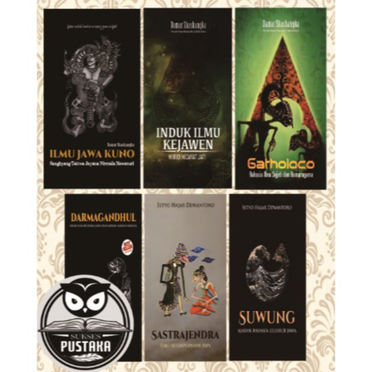 DARMAGANDHUL, SUWUNG, INDUK ILMU KEJAWEN, GATHOLOCO, ILMU JAWA KUNO, SASTRAJENDRA
