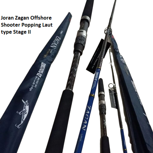 Joran Zagan Offshore Shooter Popping Laut Type Stage II 702 762