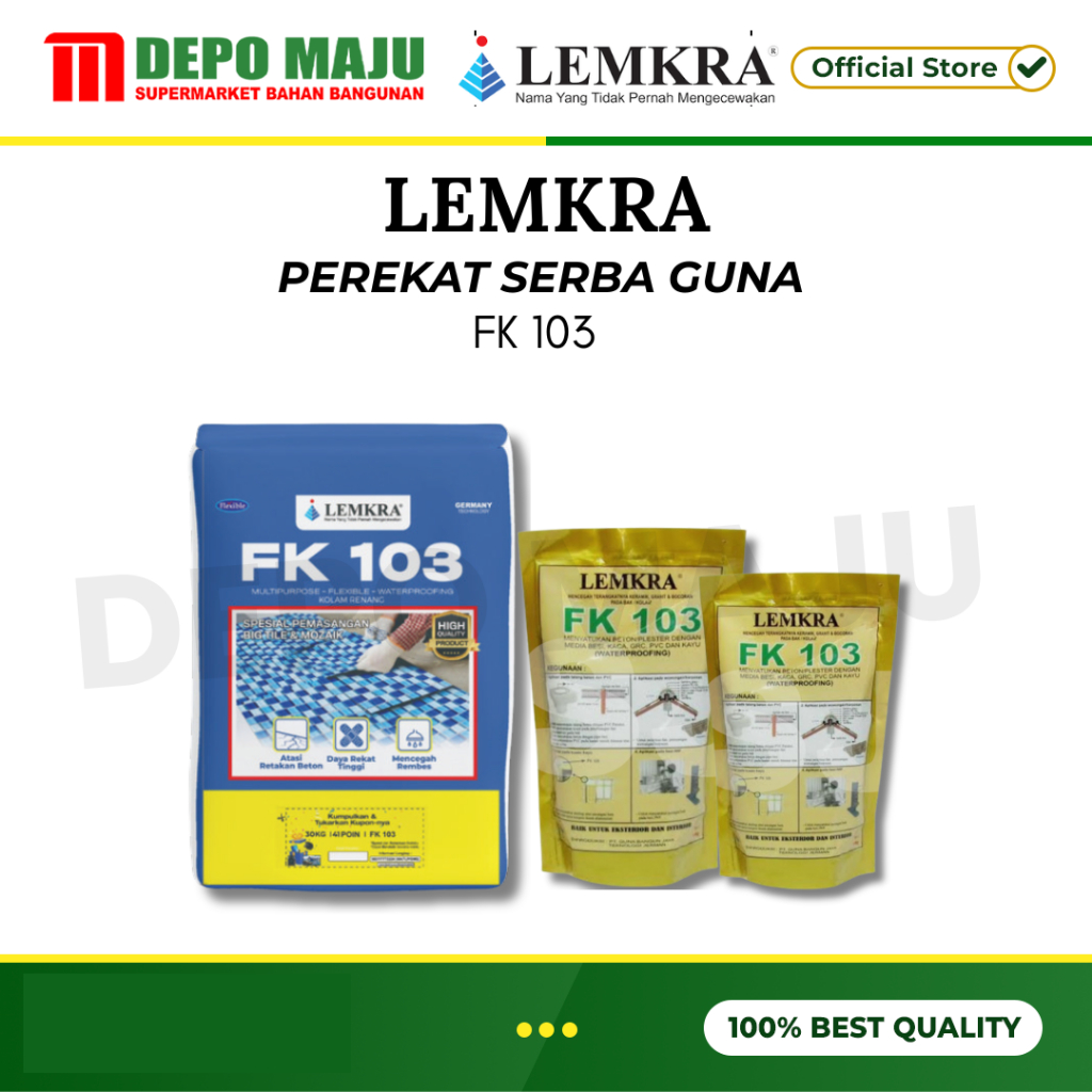 LEMKRA 103 FLEKSIBEL & WATER PROOFING PEREKAT SERBAGUNA FK 103 LEMKRA 1KG & 5KG