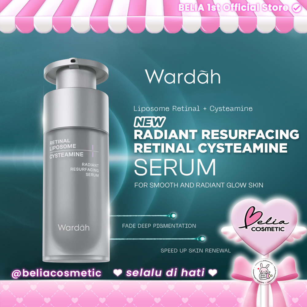❤ BELIA ❤ WARDAH Radiant Resurfacing Retinal Cysteamine Serum 30 ml | Visibly Transform