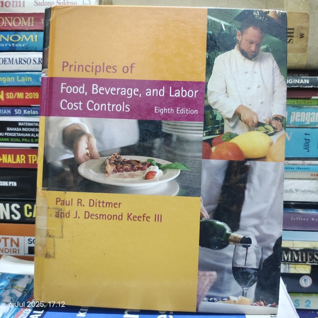 BUKU PRINCIPLES OF FOOD BEVERAGE AND LABOR COST CONTROLS ORIGINAL