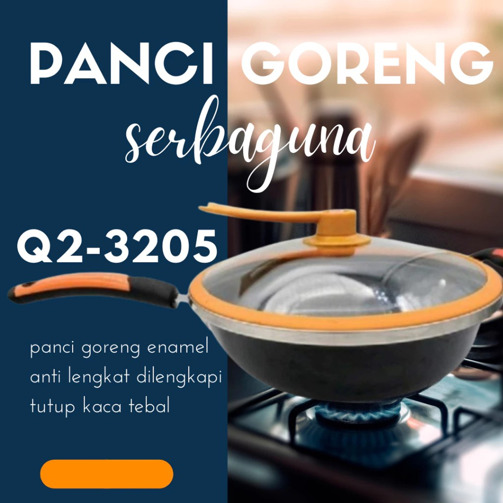 PANCI GORENG SERBAGUNA Q2-3205 / wajan goreng serbaguna q2 / panci tutup kaca q2 / wajan tutup kaca