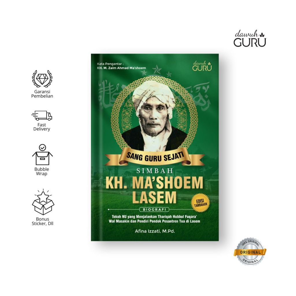 Dawuh Guru | Buku Sang Guru Sejati Simbah KH. Ma’shoem Lasem | Afina Izzati, M.Pd.